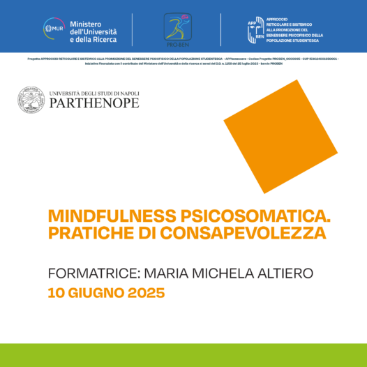 MINDFULNESS PSICOSOMATICA: PRATICHE DI CONSAPEVOLEZZA